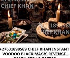 +27631898589 URGENT REVENGE DEATH SPELLS CASTER IN USA, INSTANT DEATH SPELLS, IN CANADA